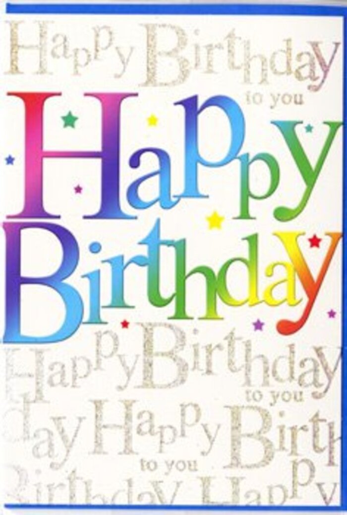 In the image, a striking birthday card is laid out so that its front design fills the frame, radiating the kind of upbeat charm that would stand out in a Colliers Wood gift display. The central feature is the large "Happy Birthday" message, written in round, friendly letters that arch gently across the card. Each letter is alive with a soft, airbrushed gradient, moving effortlessly through a rainbow sequence: from velvety red and rosy pink through juicy orange and bright yellow, then into crisp green, fresh turquoise, and rich blues that finally fade into deep purple. The effect recalls the way colours shift in a well-curated party decoration, everything coordinated yet full of life. The lettering itself appears slightly raised and glossy, suggesting a premium print that would feel smooth and almost silky under your fingertips. Beneath and around this main phrase, the background is made up of countless repetitions of the line "Happy Birthday to you", written in fine golden cursive. The handwriting-style font curls and loops gracefully, running in even horizontal bands from side to side, like lines of a favourite song quietly humming behind the louder melody of the headline text. The gold ink has a subtle glimmer, akin to fine glitter dusted sparingly across the surface, catching and reflecting light the way evening lamplight glows on wet pavements near Colliers Wood tube station. Scattered lightly over this golden script are tiny stars and dots in rainbow colours that echo the hues of the main letters, reinforcing the sense of confetti and celebration. The overall impression is of a card that is both lively and considered-an ideal choice for bringing a splash of colour and affection to a loved one's birthday.